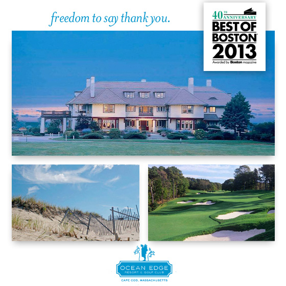 Ocean Edge Resort Awarded Best of Boston 2013